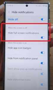 How To Hide Full Screen Notifications When Screen is Off Galaxy S22 Step 5